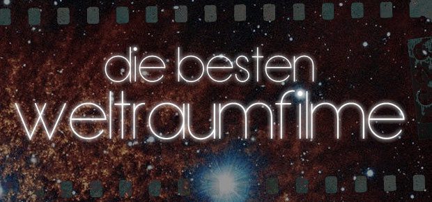 Die besten Weltraumfilme des 20. und 21. Jahrhunderts (bis 2017) findet ihr in diesem Artikel. Fehlt noch einer? Dann lasst einen Kommentar da! Weltraum Filme 