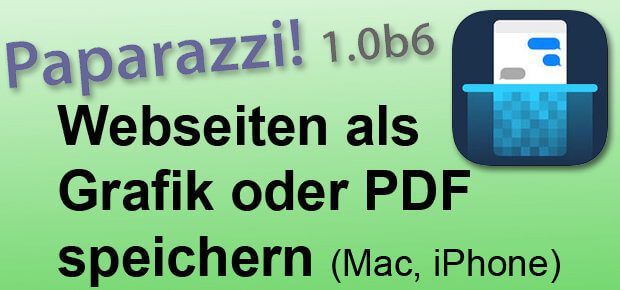 Eine Webseite in ganzer Länge als Bild-Datei oder PDF speichern, Apple Mac App