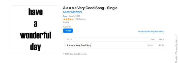 A a a a a Very Good Song von Samir Mezrahi und Kale Salad Records ist 10 Minuten Stille der Extraklasse. Playlist basteln oder anderes Lied auswählen; das ist bei der Verbindung von iPhone und Autoradio per USB mit diesem Nicht-Lied nun möglich... Download iTunes Amazon