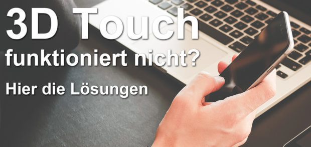 Ihr wollt euer neues iPhone mit allen Funktionen nutzen, aber 3D Touch funktioniert nicht? Diese Tipps und Tricks können das Problem lösen!