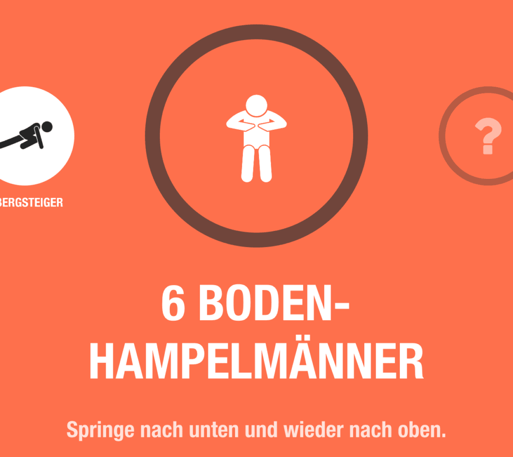 Was bitteschön sind Bodenhampelmänner und wie zum Teufel führt man die aus?!? Die Erklärung bleibt mir die App schuldig…