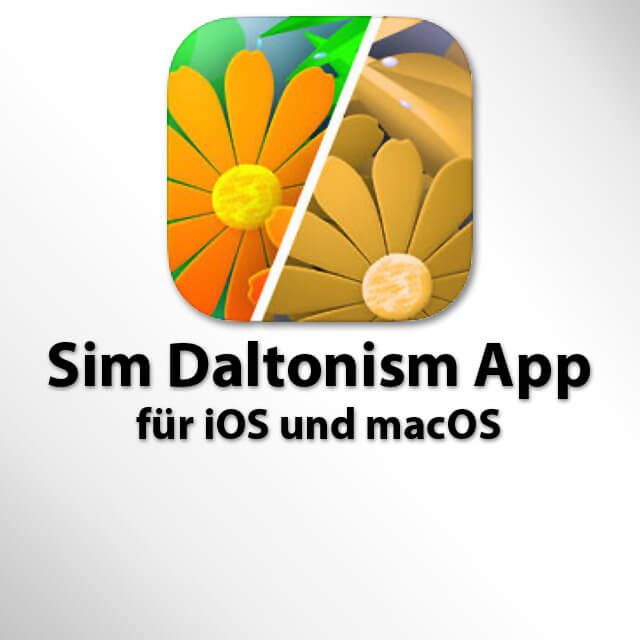 Farbenblindheit simulieren, Farbblindheit Simulation, Handykamera, Computer Software, App, Programm, Download Daltonismus