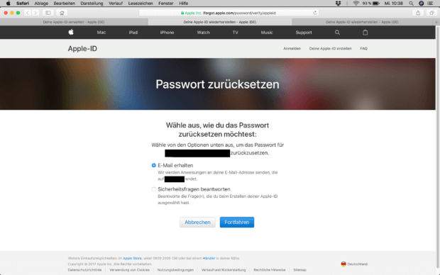 Ihr könnt euch eine E-Mail zusenden lassen oder die Sicherheitsabfrage durchführen und dann das Apple ID Passwort zurücksetzen.