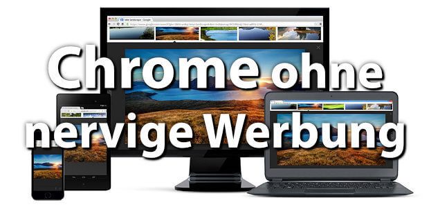 Ein nativer Adblocker in Google Chrome soll die Werbung im Browser blockieren - doch blockt das Unternehmen sich nicht selbst dadurch? Infos und Antworten gibt's im Folgenden!