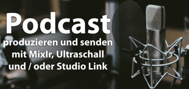 Ihr wollt einen Live-Podcast bzw. eine Radiosendung produzieren und über das Internet sowie Apps veröffentlichen? Hier einige Lösungen für euer Projekt!