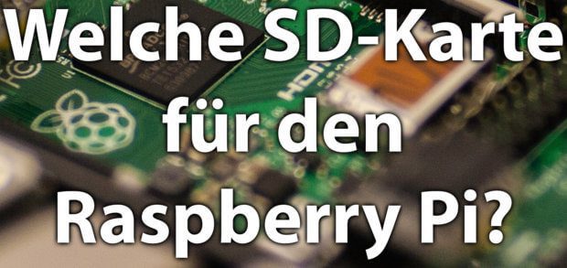 Welche SD-Karte für den Raspberry Pi bzw. welche microSD für den RasPi ist die richtige / beste? Hier Empfehlungen und offizielle NOOBS-Karten als Speicher und Boot-Laufwerk im Minicomputer.