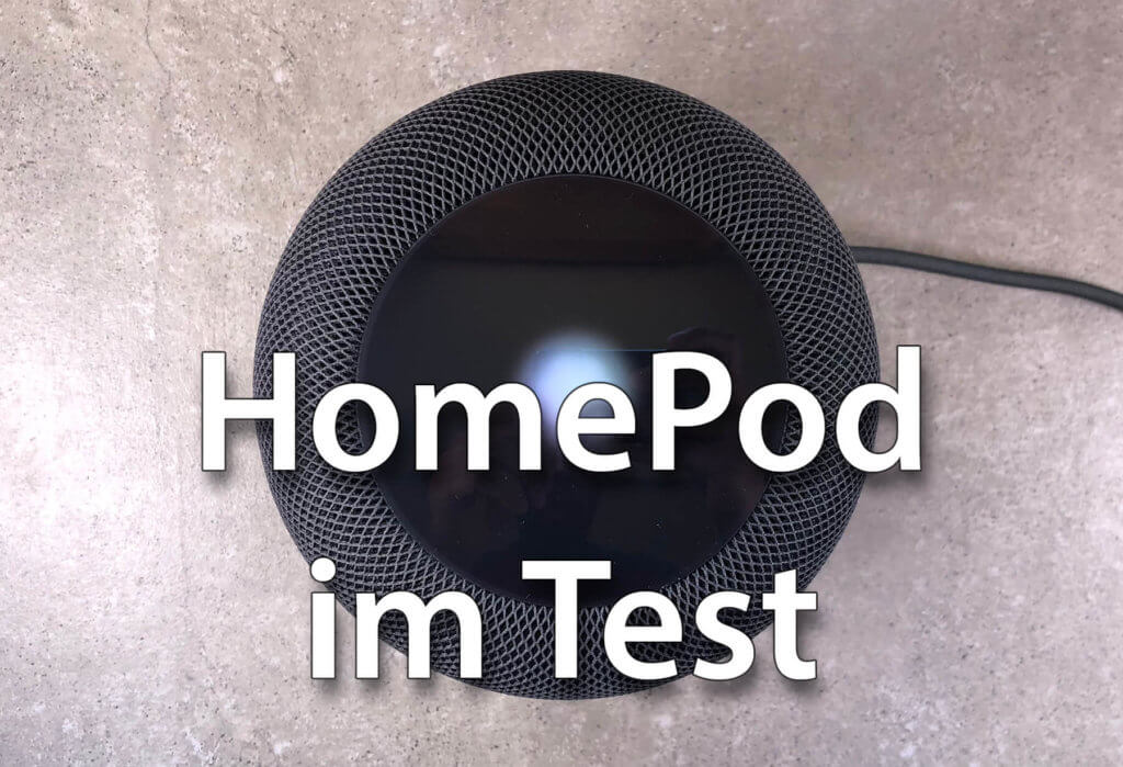 Beitragsfoto HomePod von Apple im Test