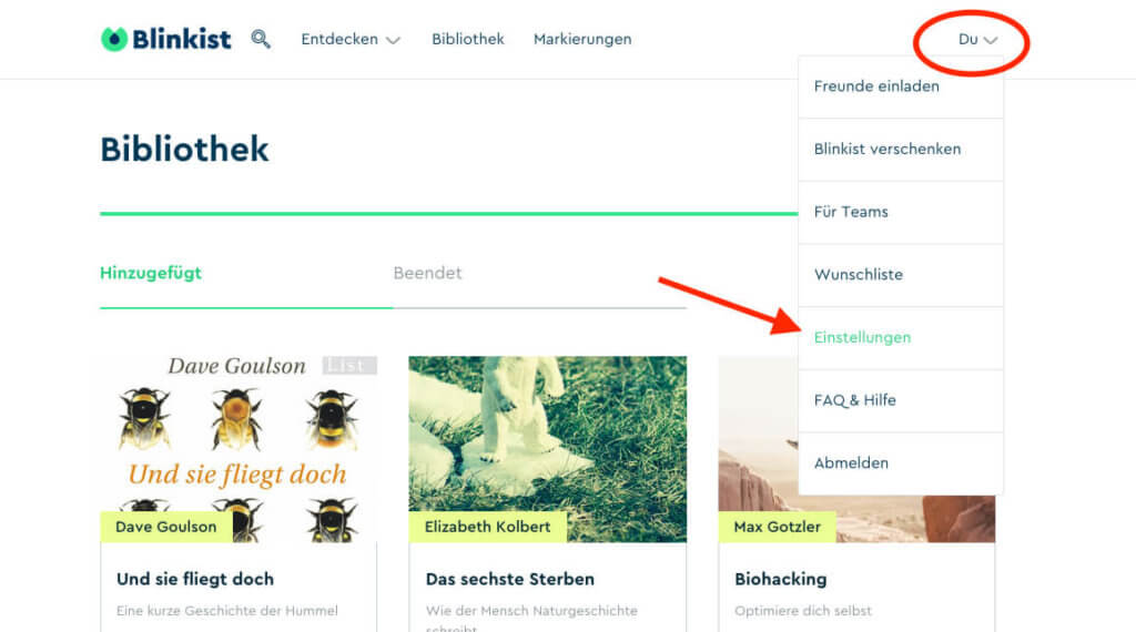 Ist man auf der Webseite von Blinkist eingeloggt, klickt man oben rechts auf "Du" und dann auf das Untermenü "Einstellungen".
