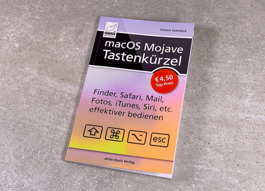 Das Buch "macOS Mojave Tastenkürzel" von Johann Szierbeck aus dem amac-buch Verlag (Fotos: Sir Apfelot).