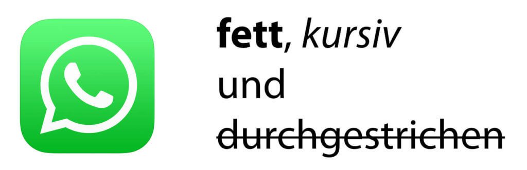 In WhatsApp fett, kursiv und durchgestrichen schreiben - das geht per Menü im Textfeld oder mit Sonderzeichen. Beide Wege zeige ich euch hier auf.