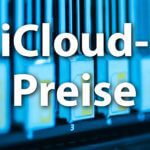 Die Apple iCloud Kosten – soviel zahlt man für die Apple Cloud