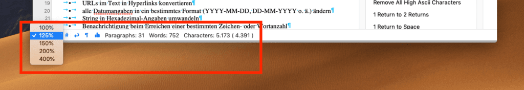 In der Fusszeile des Editors findet man einige Statistiken zum Text und kann auch die Darstellung des Textes im Editor anpassen. Etwas umfangreicher funktioniert dies aber in den Einstellungen des Programms.