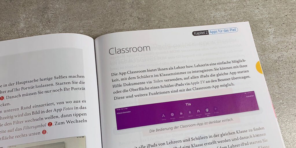 Die Classroom-App von Apple, die im Buch vorgstellt wird, war mir bis dato unbekannt. Sie ist aber ein sehr gutes Hilfsmittel, um die iPads der Schüler im Blick zu behalten.