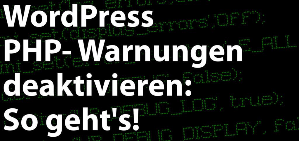 Ihr wollt die PHP-Warnungen einer WordPress-Webseite deaktivieren? In der wp-config.php Datei lassen sie sich mit einem kleinen Trick abschalten.