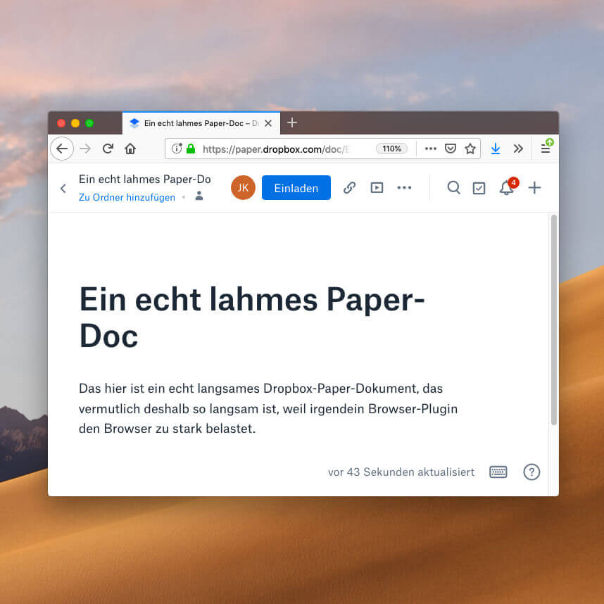 Wenn dein Dropbox-Paper Textdokument extrem langsam auf Eingaben reagiert, könnte es an einem Browser-Plugin liegen.