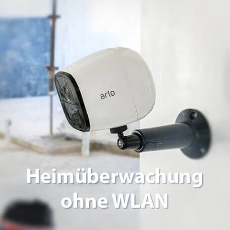 Heimüberwachung ohne WLAN