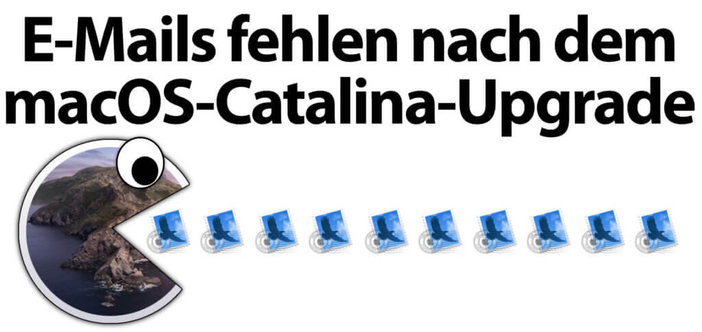 Catalina-Problem: Mail kann E-Mails und Daten beim macOS-Upgrade verlieren. Falls bei euch dieser Fehler in macOS 10.15 auftritt, findet ihr weiter unten ein paar Lösungsansätze.