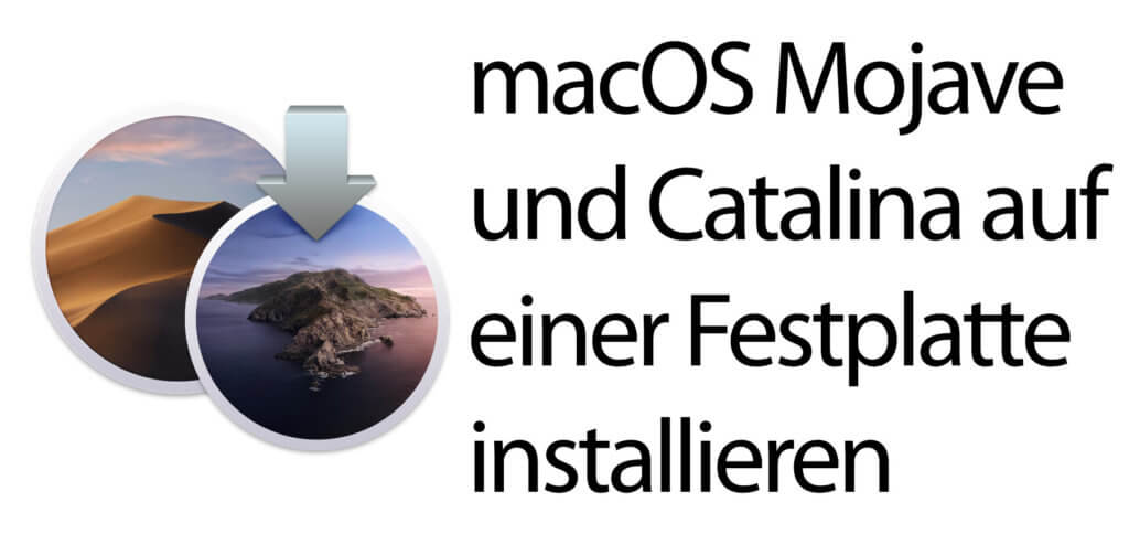 macOS Catalina ohne Partition parallel zu Mojave installieren? Das geht! Wie, das zeige ich euch in dieser Anleitung auf.