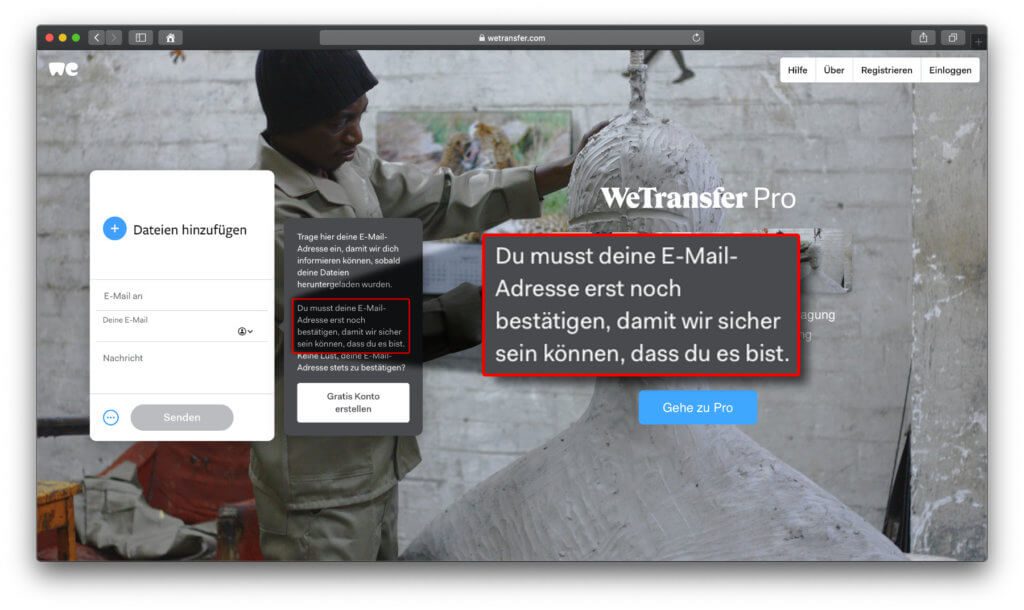 Die E-Mail-Adresse erstmal verifizieren, bevor der gratis Datei-Upload angenommen wird? Das dauert zu lange. WeTransfer-Alternativen zum Versenden von großen Dateien findet ihr hier!