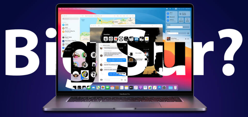 Den Apple Mac auf macOS 11.0 Big Sur aktualisieren oder nicht? Welche Fehler und Probleme kann es geben und warum sollte man mit dem Upgrade des Betriebssystems warten? Hier ein paar Informationen für die Beantwortung der Fragen.