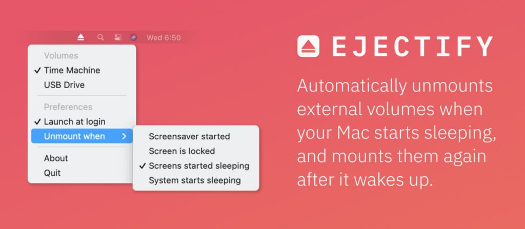 Die App "Ejectify" für den Mac meldet Volumes ab, wenn der Mac schlafen geht und mountet sie nach dem Aufwachen wieder. Warum das nützlich ist? Wird gleich erklärt…
