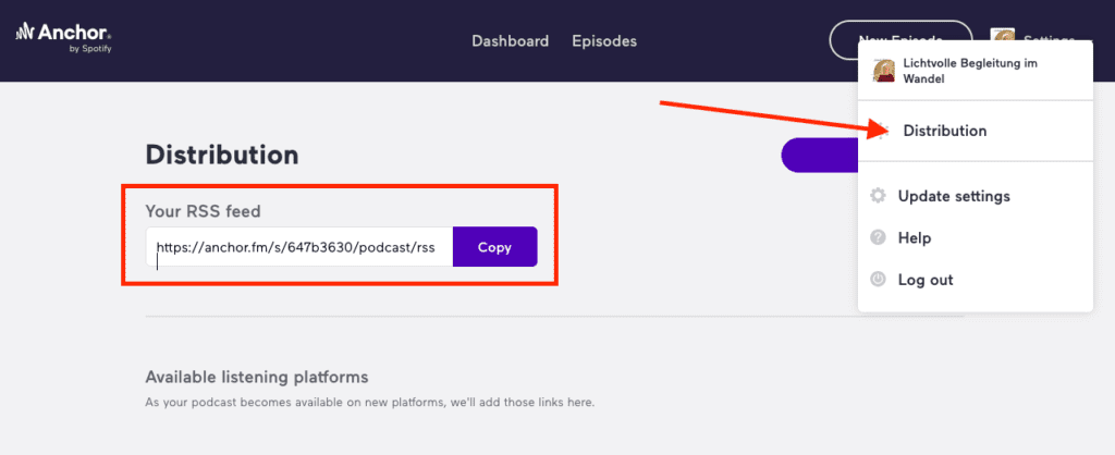 Der RSS-Feed des eigenen Podcasts bei Anchor.fm ist wichtig, um den Podcast bei anderen Portalen anzumelden.