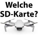 Die beste SD-Karte für die DJI Mini SE