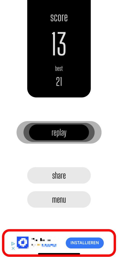 Nutzt ihr die App als Gratis-Download aus dem App Store, dann findet ihr im Menü neben Einstellungen und dem Teilen des High Scores auch Werbung.