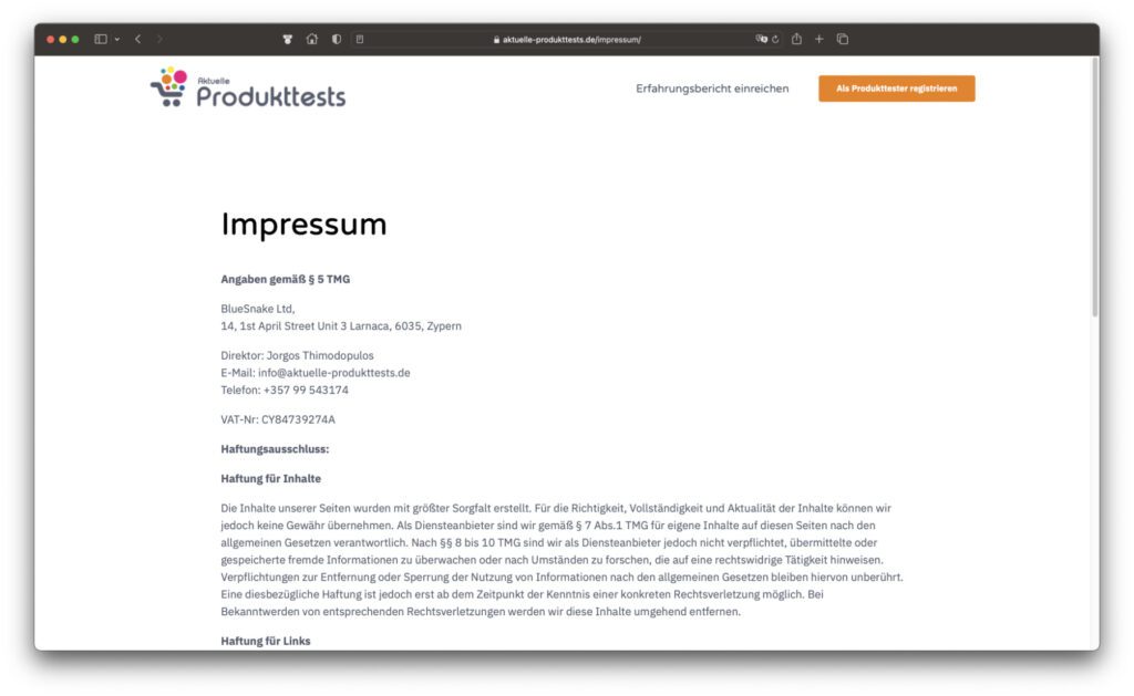 Im Impressum der Aktuelle Produkttests Webseite gibt es noch mehr Informationen. Vor allem die VAT-Nummer ist mir beim Erstellen der Screenshots aufgefallen.