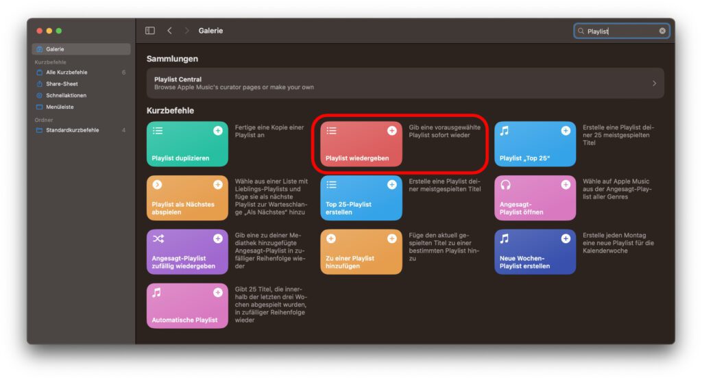 Mit einer kurzen Suche nach dem Begriff "Playlist" ist der passende Kurzbefehl für die Aufgabe schnell gefunden.