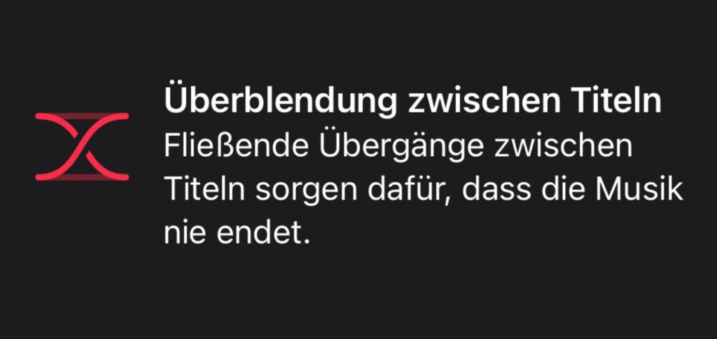 Eine der neuen Funktionen der Apple Musik App am iPhone: Titel überblenden, damit Songs ineinander übergehen und zwischen ihnen keine Pause entsteht.