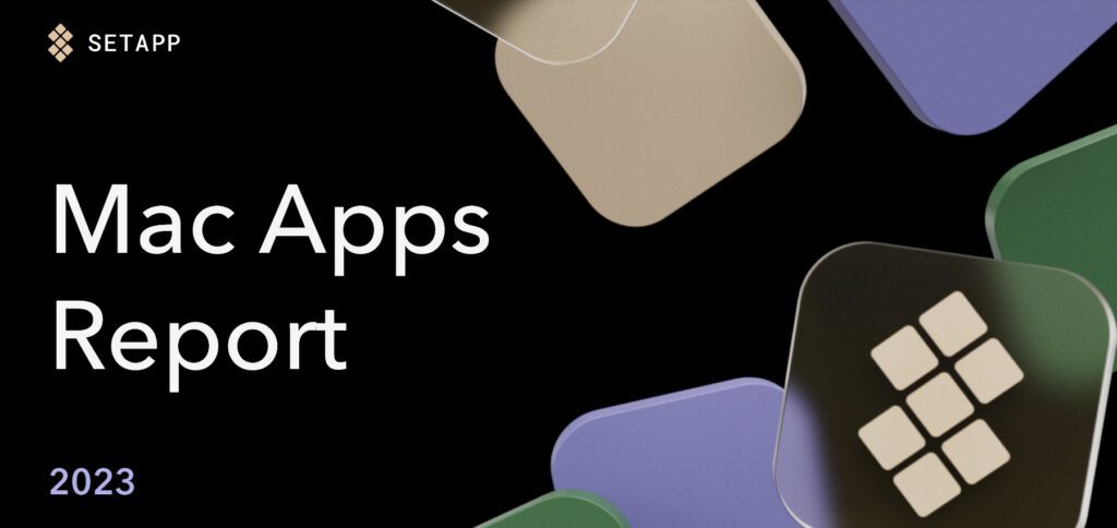 Die Setapp-Abteilung von MacPaw hat die Ergebnisse der dritten jährlichen Umfrage zum Thema Mac-Apps herausgegeben. Nach einem ersten exklusiven Blick kann ich euch mit der offiziellen Veröffentlichung des Reports nun eine Zusammenfassung präsentieren.