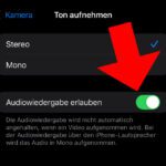 iPhone mit iOS 18: Audiowiedergabe bei Videoaufnahme mit Kamera-App laufen lassen