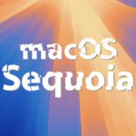 macOS 15 Sequoia – Probleme und Lösungen