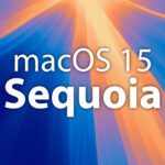 macOS 15 Sequoia – Alles, was ihr wissen müsst!